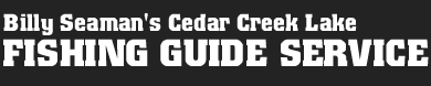 Cedar Creek Lake Fishing Guide
